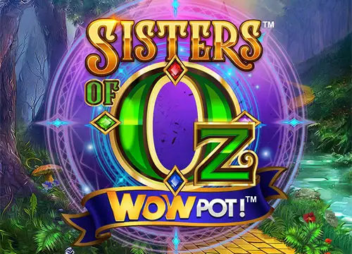 Sisters of Oz WOWPOT - Games Global